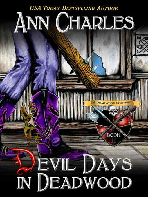 Title details for Devil Days in Deadwood by Ann Charles - Wait list